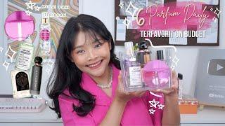 6 PARFUM DAILY TERFAVORIT ON BUDGET, mulai dari 17ribuan️ | RIRIEPRAMS