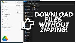 2022: How To Download Google Drive Files Without Zipping Them!