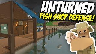 DEFEND THE FISH SHOP - Unturned Store RP