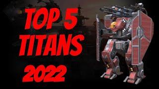 [WR] BEST WAR ROBOTS TITANS GUIDE 2022 + Gameplay!