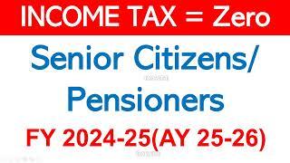 NO TAX ON 16 LACS FOR SENIOR CITIZEN FY2024-25,TAX SAVING TIPS FOR SENIOR CITIZEN FY24-25 AY2025-26