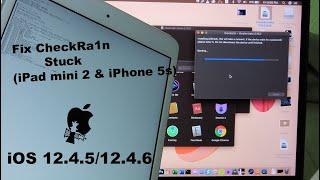 Fix iOS 12.4.5 & 12.4.6 Stuck While Jailbreak Using CheckRa1n (iPhone 5s/iPad mini 2