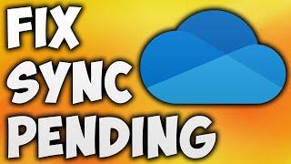 How to Fix Microsoft OneDrive Sync Pending - Microsoft One Drive Sync Pending