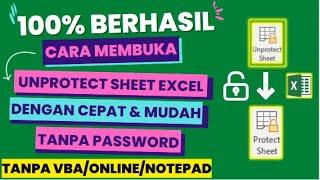 100% Berhasil!!! Cara Membuka Unprotect Sheet Excel Dengan Cepat dan Mudah Tanpa Password