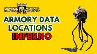 ARMORY DATA LOCATIONS INFERNO OPERATION | Warhammer 40,000: Space Marine 2