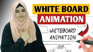 Whiteboard Animation l How to Make Whiteboard Animation l Whiteboard Animation Tutorial