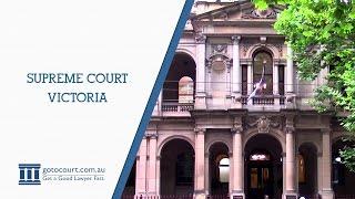 Supreme Court Victoria | Go To Court Lawyers | Melbourne VIC