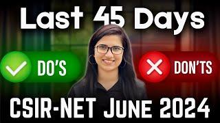 Last 45 days Preparation strategy for csir net chemical science | CSIR NET June 2024 preparation