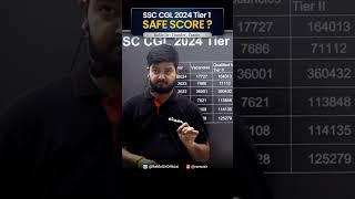 CGL 2024 Tier 1 Safe Score ? #ssccgl #ssc #motivation