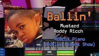 Mustard - Ballin’ ft. Roddy Ricch | Roblox Got Talent (Piano)