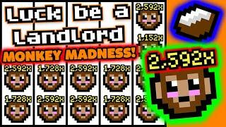 INSANE MONKEY MADNESS RUN!!! (Luck Be a Landlord)