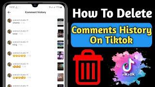 How To Delete Comments History On Tiktok (2023) | Delete Your Comments On Tiktok