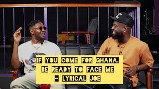 Lyrical Joe Talks About Representing Ghana, 5th August 8 & More (AMC S2 Ep 10)