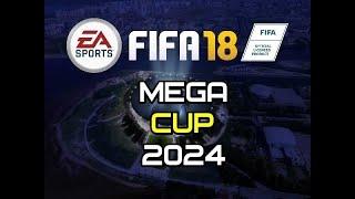 FIFA 18 (Mega Cup 2024) # 180
