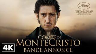 Le Comte de Monte-Cristo - Bande-annonce Officielle 4K