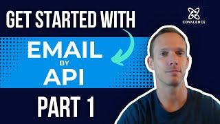 Emails by API: Part 1