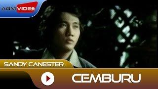 Sandy Canester - Cemburu | Official Video