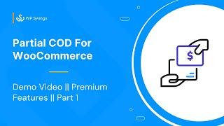 How to add Partial COD on WooCommerce store 2023 || Part 1