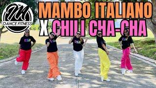 MAMBO ITALIANO X CHILLY CHA CHA | RETRO Mashup | DANCE FITNESS