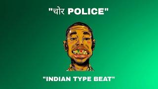 [FREE] INDIAN TYPE BEAT - "चोर POLICE" | BOLLYWOOD SAMPLED BEAT | INDIAN RAP BEAT 2024.