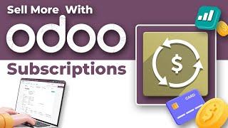 Odoo Subscriptions Product Tour | Manage recurring revenue products, upsells, and more!