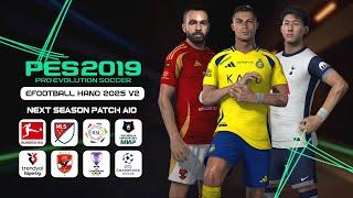 PES 2019 Patch 2025 - eFootball HANO 2025 V2 AIO