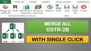 Unbelievable Way To Merge All GSTR-2B - Don't Miss It!