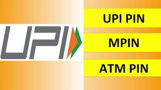 UPI PIN vs MPIN vs ATM PIN | Difference Between UPI PIN and MPIN | MPIN kya hai | UPI PIN Kya hai