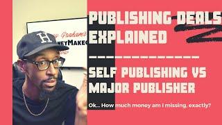 Music Publishing Deals Explained | Self Publishing vs Major Publisher