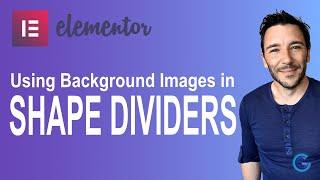 Elementor Shape Dividers and background images - Elementor Tutorial