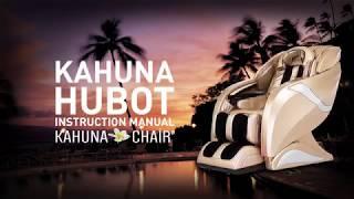 Kahuna Massage Chair HM-078 Hubot Remote Instruction