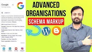 Install the latest organisations schema markup in your wordpress or blogger website (2021)