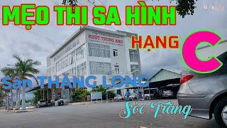 MẸO THI SA HÌNH HẠNG C|TRƯỜNG LÁI THĂNG LONG SÓC TRĂNG#DỦTẠVLOG#meothisahinh#dutavlog