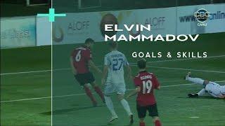 Elvin Mammadov I Goals & Skills ● HD●