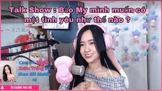 [Bảo My Vlog ]Tâm Sự - Bảo My Muốn Có Một Tình Yêu Như Thế Nào ?