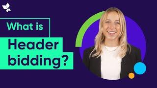 What is Header Bidding in Mobile Advertising?