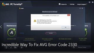 Incredible Way To Fix AVG Error Code 2330