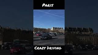 Crazy Driving in Paris. I like to movie it (move it). #shorts #parisfrance