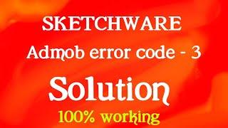 Sketchware admob error code 3 show real ads 100% working solutions