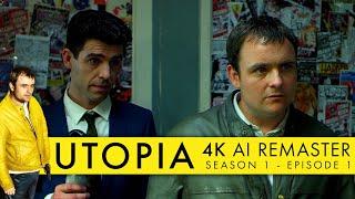 Utopia (2013) - Season 1, Episode 1 - 4K AI Remaster