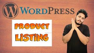 How to Add Products to Your WooCommerce Website | WooCommerce Product Listing Step-By-Step | In 2023