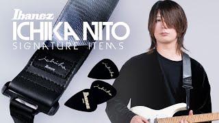 Ichika Nito Signature Items | Ibanez