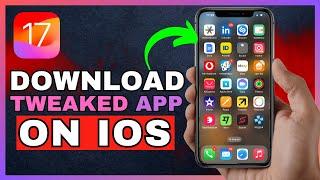 How To Get Tweaked Apps On IOS 17 - Full Tutorial (2024)