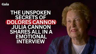 The Unspoken Secrets of Dolores Cannon, Julia Cannon Shares ALL in an Emotional Interview