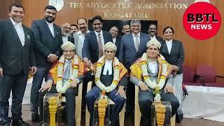 Advcoates Association of Bangalore felicitated  K Shashikiran Shetty, AS Ponnanna & Anil C Nishani