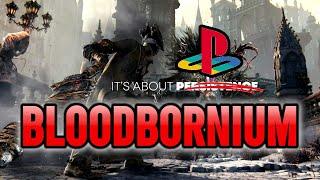 Bloodborne REMAKE Rumors Get a Sony Boost! DMCA Takedowns Spark Hope for Fans AGAIN