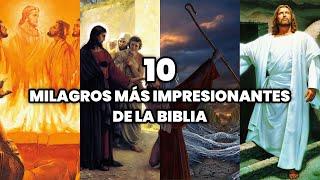 Los 10 Milagros más Impresionantes de la Biblia | Los Milagros más Famosos de la Biblia