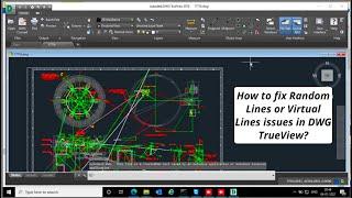 How to Fix Random Lines in DWG TrueView | How to Fix Virtual Lines in DWG TrueView - English