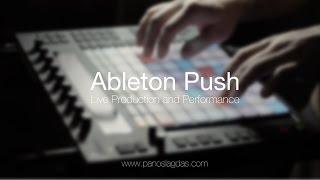 Ableton Push Live Production and Performance | Ambient Improvisation