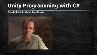 Unity C# Beginner Tutorial : Scripts for GameObject